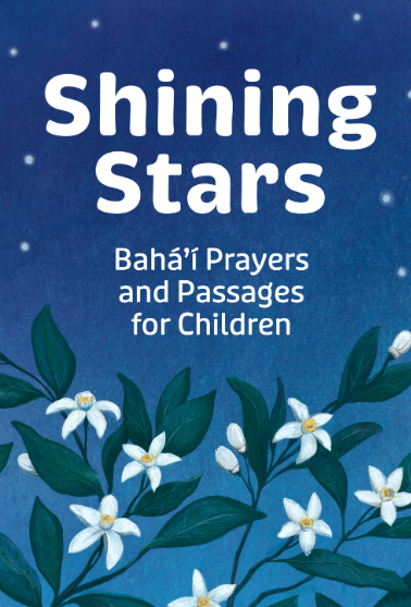 Shining Stars: Baha'i Prayers and Passages for Children