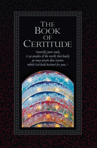 The Kitab- i- Iqan - The Book of Certitude