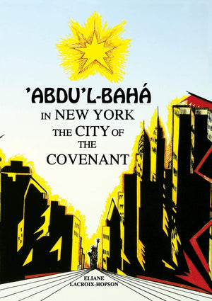 Abdu'l-Baha in New York
