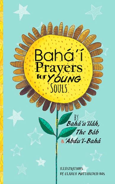 Baha'i Prayers for Young Souls