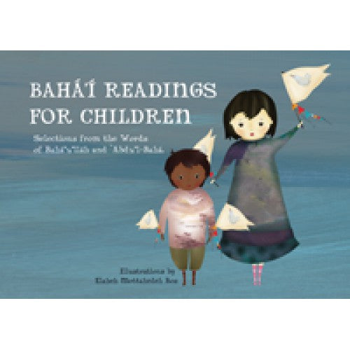 Baha'i Readings for Children Bahá’í New Zealand