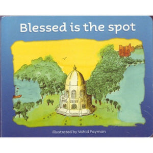 Blessed is the Spot