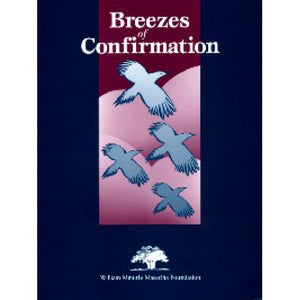 Breezes of Confirmation