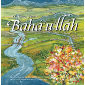 Central Figures: Baha'u'llah, Vol. 2