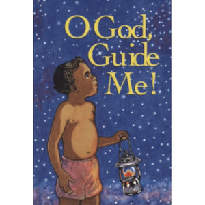 O God Guide Me – A Selection of Prayers
