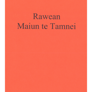Ruhi Book 1 _ Rawean Maiun te Tamnei _ Kiribati