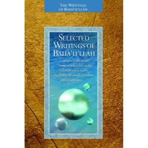 Selected Writings of Bahá'u'lláh