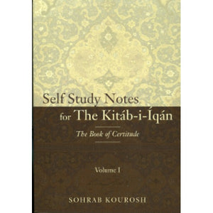 Self Study Notes for The Kitab-i-Iqan