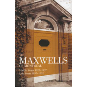The Maxwells of Montreal Vol 2