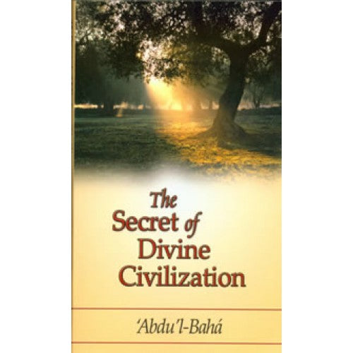 The Secret of Divine Civilization