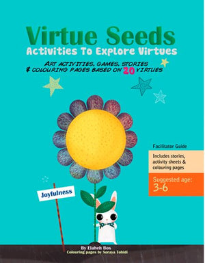 Virtue Seeds - Ages 3-6: Activities To Explore Virtues
